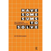 Have Some Sums to Solve: The Compleat Alphametics Book