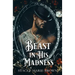 Beast In His Madness