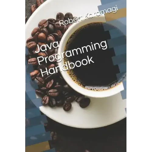 Java Programming Handbook