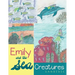 Emily and the Sea Creatures