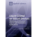 Liquid Crystal on Silicon Devices: Modeling and Advanced Spatial Light Modulation Applications