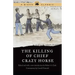 The Killing of Chief Crazy Horse