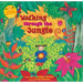 Walking Through the Jungle
