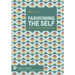 Fashioning the Self: Identity and Style in British Culture