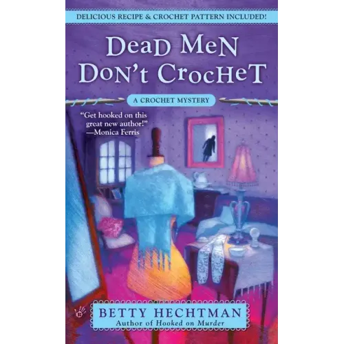 Dead Men Don't Crochet