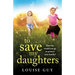 To Save My Daughters
