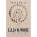 Ellen G. White A Psychobiography