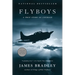 Flyboys: A True Story of Courage