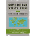 Sovereign Wealth Funds and Long-Term Investing