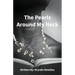 The Pearls Around My Neck