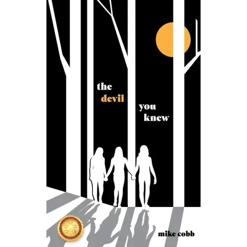 The Devil You Knew