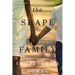 The Shape of Family