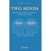 Two Minds: Intuition and Analysis in the History of Economic Thought