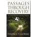 Passages Through Recovery: An Action Plan for Preventing Relapse