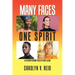 Many Faces One Spirit: A View from the Other Side