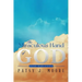 The Miraculous Hand of God