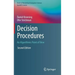 Decision Procedures: An Algorithmic Point of View