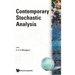 Contemporary Stochastic Analysis