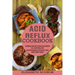 Acid Reflux Cookbook: Low Acid Recipes to Put Gerd or Acid Reflux Under Control (Treatment and Cure of Gerd and Gastritis on a Acid Reflux Diet)