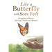 Like a Butterfly with Sore Feet: Struggling to Balance Marriage, Family and Ministry
