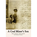 A Coal Miner's Son