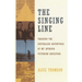 The Singing Line: Tracking the Australian Adventures of My Intrepid Victorian Ancestors
