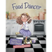 Food Dancer