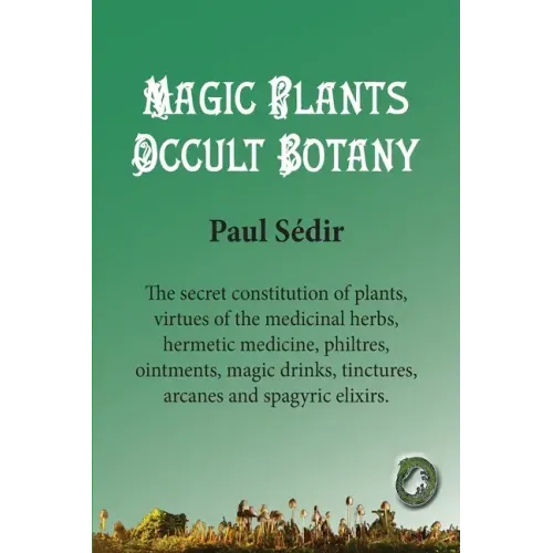 Magic Plants - Occult botany
