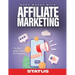 Make Money with Affiliate Marketing: The Best Guide 2022 for Beginners