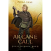Arcane Call: (Path of the Ranger Book 13)