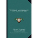 Tottel's Miscellany: Songs and Sonnets (1903)