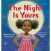 The Night Is Yours