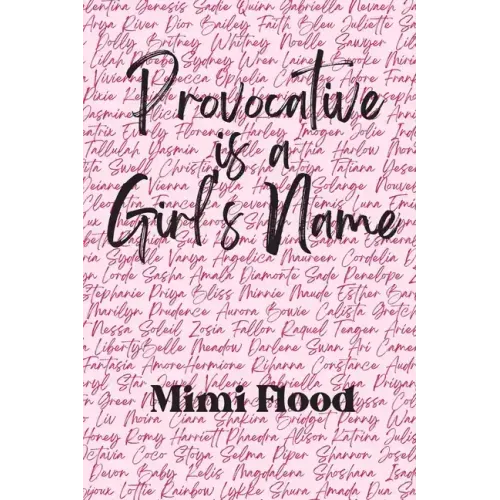 Provocative is a Girl's Name