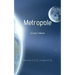 Metropole: A Luna 1 Novel