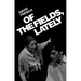 Of the Fields, Lately