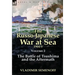 The Russo-Japanese War at Sea Volume 2: The Battle of Tsushima and the Aftermath