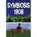 Symbiosis 1908