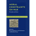 Moral Constraints on War: Principles and Cases