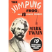 The Jumping Frog: And 18 Other Stories