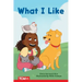 What I Like: Prek/K: Book 30
