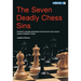 The Seven Deadly Chess Sins