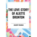 Love-Story of Aliette Brunton