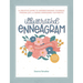 Illustrated Enneagram: A Creative Guide to Understanding Yourself, Finding Joy, and Being Awesomely Authentic (Includes Personality Type Quiz and Inte