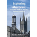 Exploring Aberdeen: everyday walks in the city and surroundings