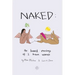 Naked: The Honest Musing of 2 Brown Women