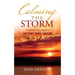 Calming the Storm