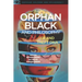 Orphan Black and Philosophy: Grand Theft DNA