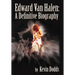 Edward Van Halen: A Definitive Biography