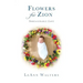 Flowers for Zion: Immeasurable Love