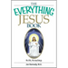 The Everything Jesus Book: His Life, His Teachings